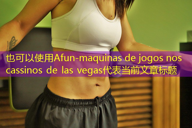 maquinas de jogos nos cassinos de las vegas