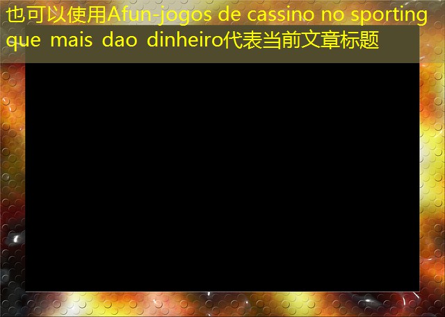 jogos de cassino no sporting que mais dao dinheiro jogos de cassino no sporting que mais dao dinheiro