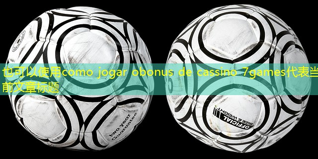 como jogar obonus de cassino 7games